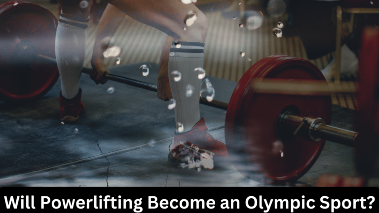 Powerlifting Become an Olympic Sport